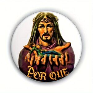 Vintage 1980's POR QUE Pin Button. Size 1.7 inches/44 mm